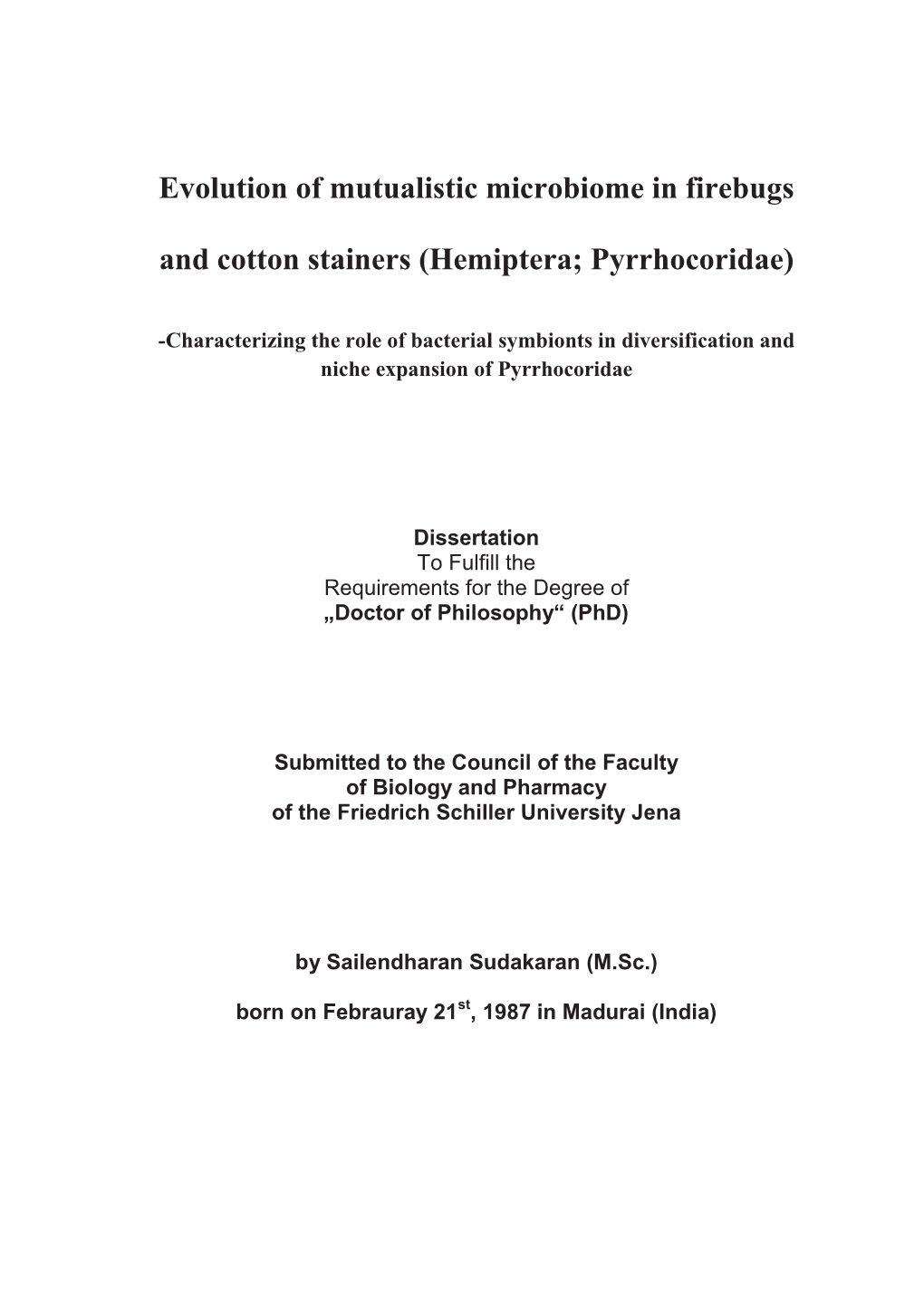 Evolution of Mutualistic Microbiome in Firebugs and Cotton Stainers (Hemiptera; Pyrrhocoridae)