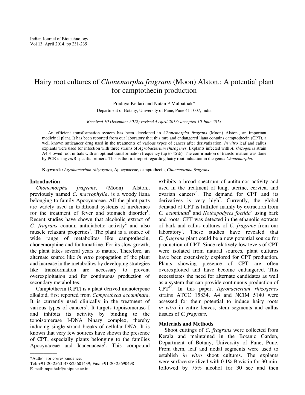 Hairy Root Cultures of Chonemorpha Fragrans (Moon) Alston.: a Potential Plant for Camptothecin Production