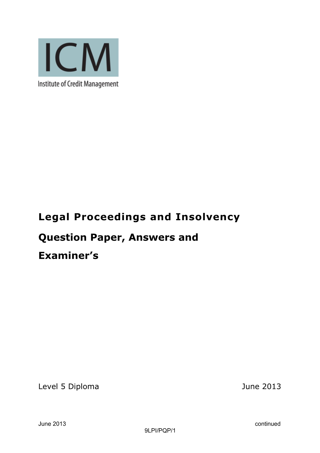 Legal Proceedings and Insolvency Question Paper, Answers And
