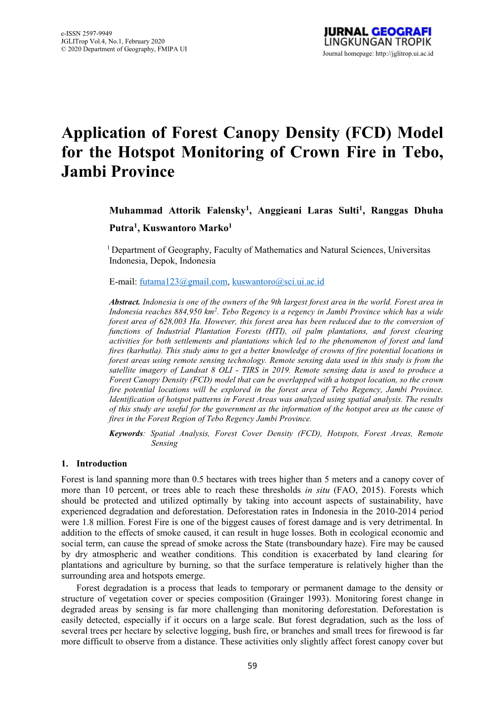 Application of Forest Canopy Density (FCD) Model for the Hotspot Monitoring of Crown Fire in Tebo, Jambi Province