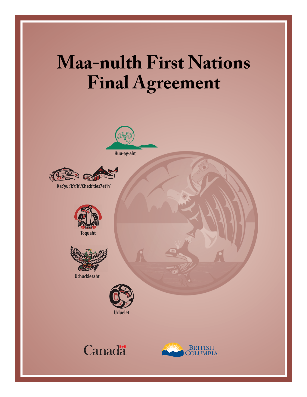 Maa-Nulth First Nations Final Agreement