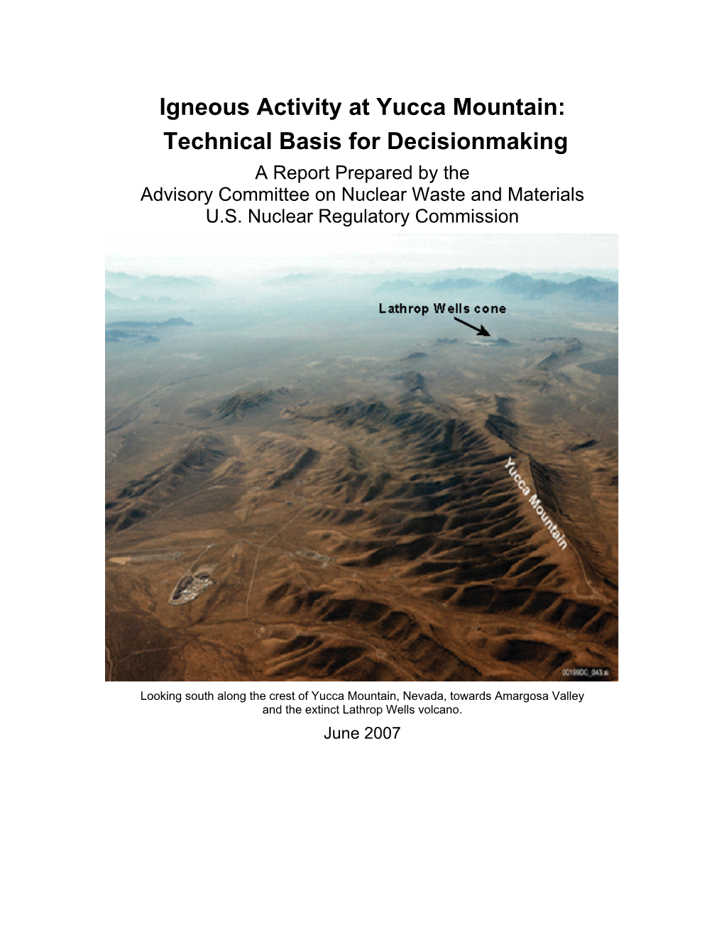 Igneous Activity at Yucca Mountain: Technical Basis for Decision Making