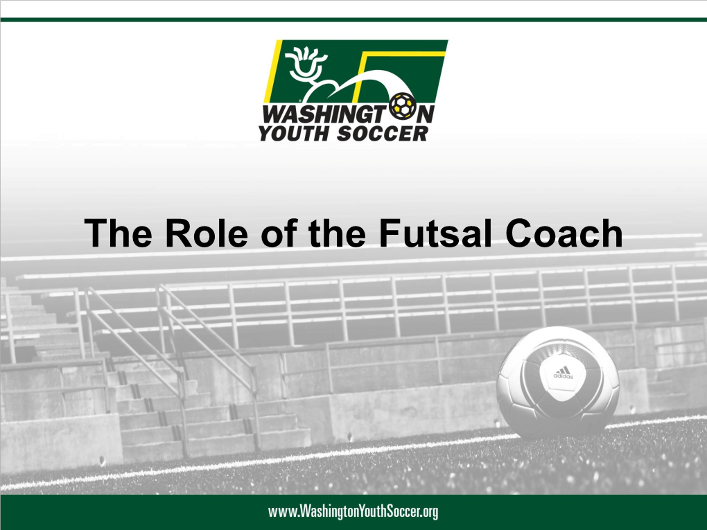 The Role of the Futsal Coach