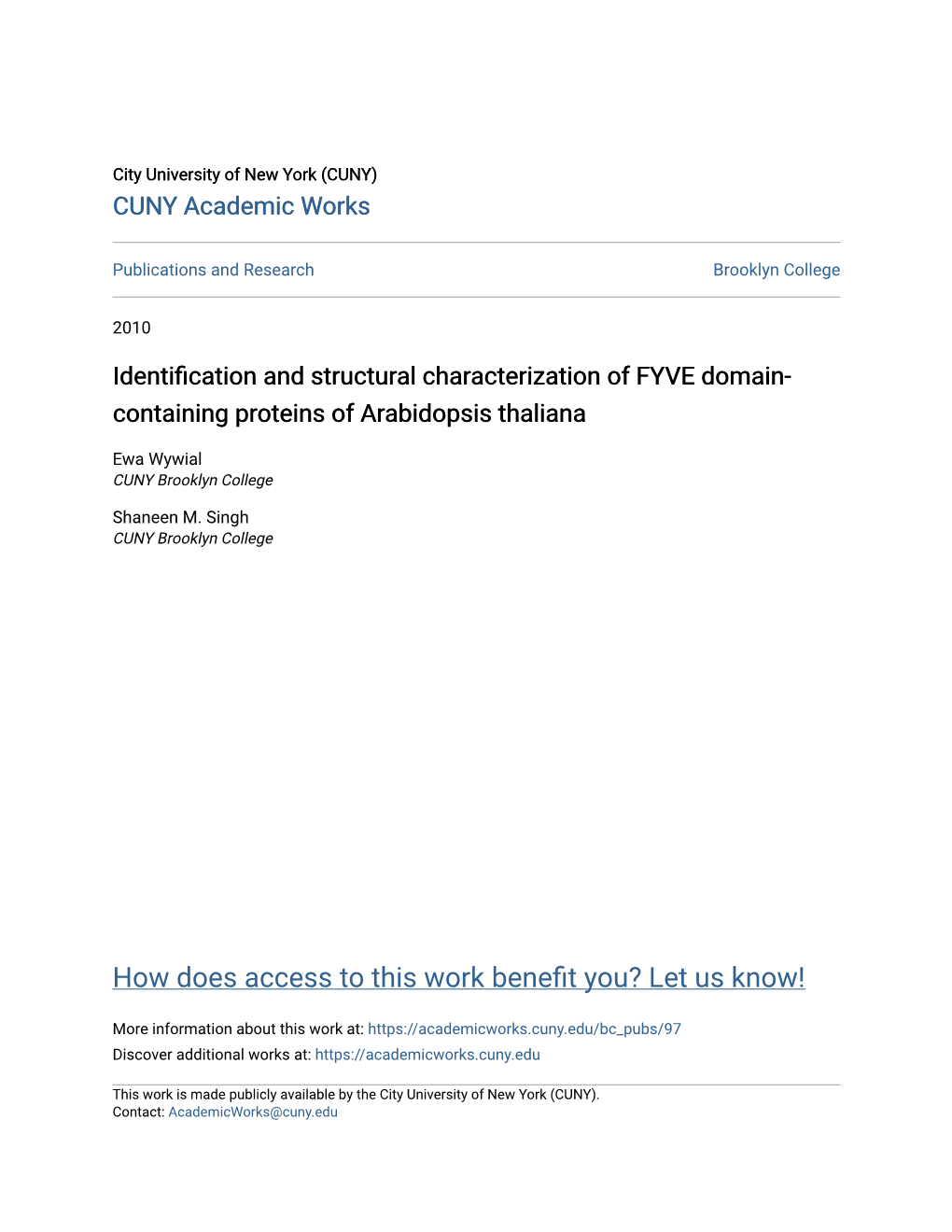 Identification and Structural Characterization of FYVE Domain- Containing Proteins of Arabidopsis Thaliana