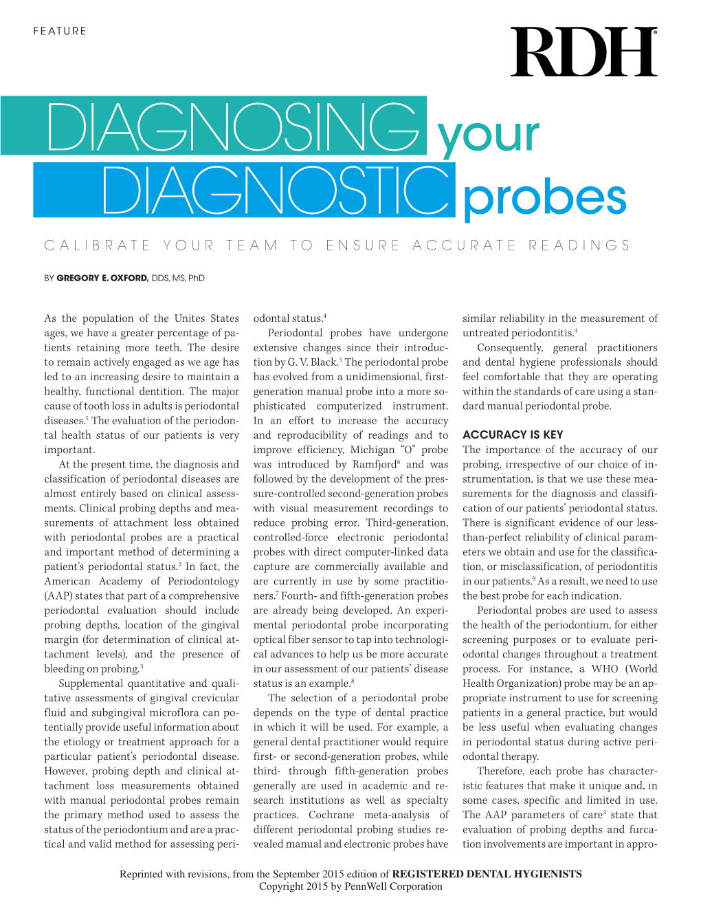DIAGNOSING Your DIAGNOSTIC Probes CALIBRATE YOUR TEAM to ENSURE ACCURATE READINGS