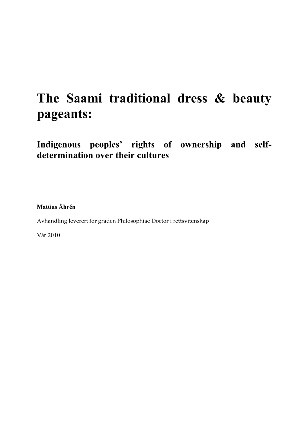 The Saami Traditional Dress & Beauty Pageants