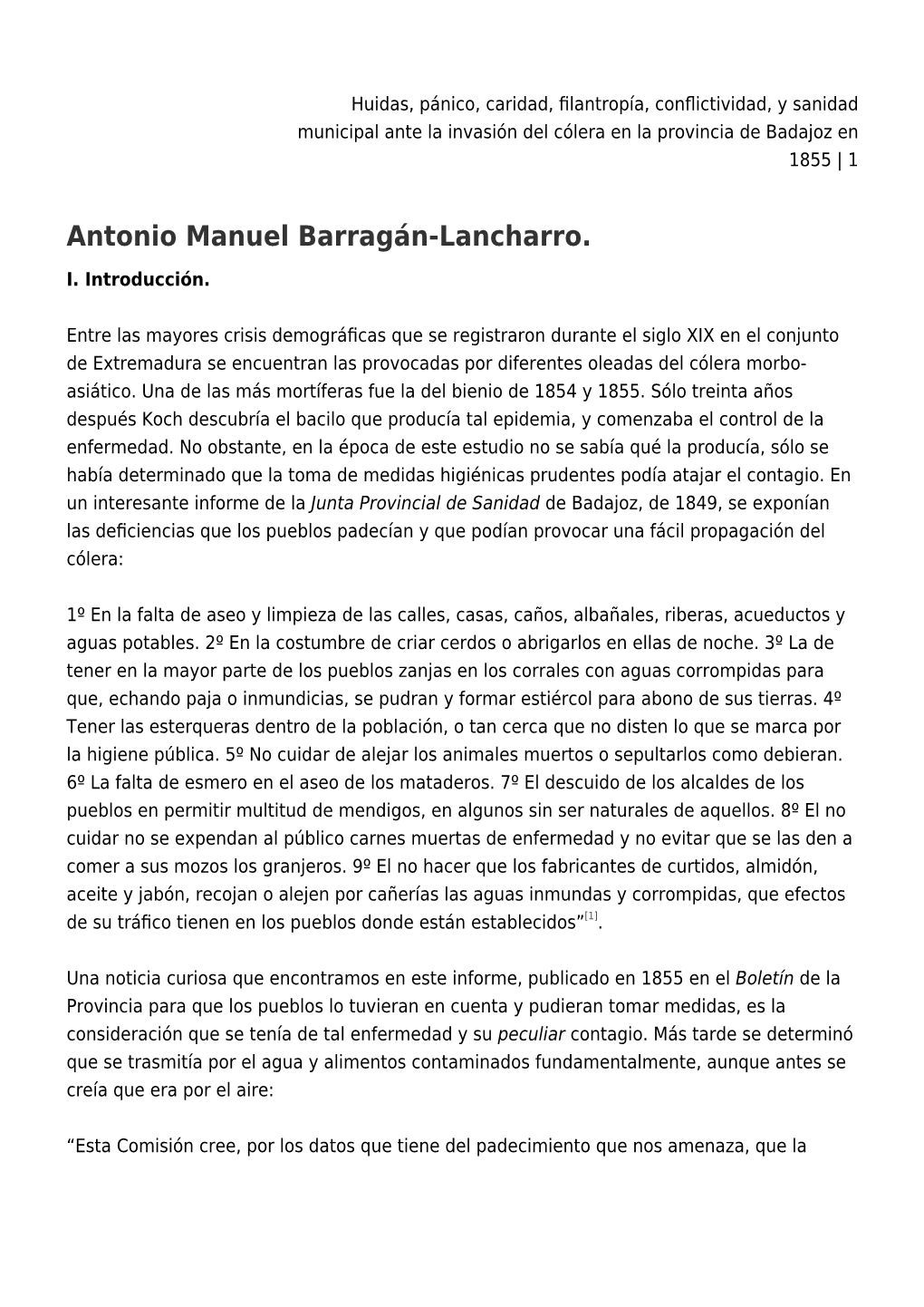 Huidas, Pánico, Caridad, Filantropía, Conflictividad, Y Sanidad Municipal