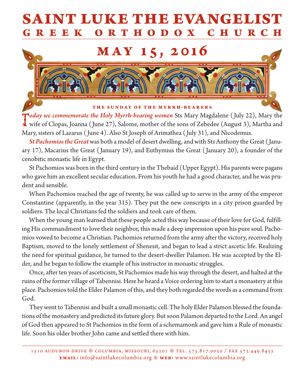 SAINT LUKE the EVANGELIST GREEK ORTHODOX CHURCH May 15, 2016