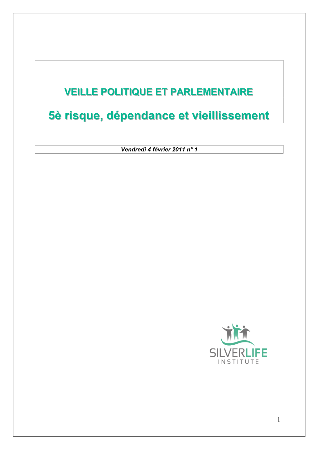 Consultez La Veille Parlementaire Du 4 Février 2011