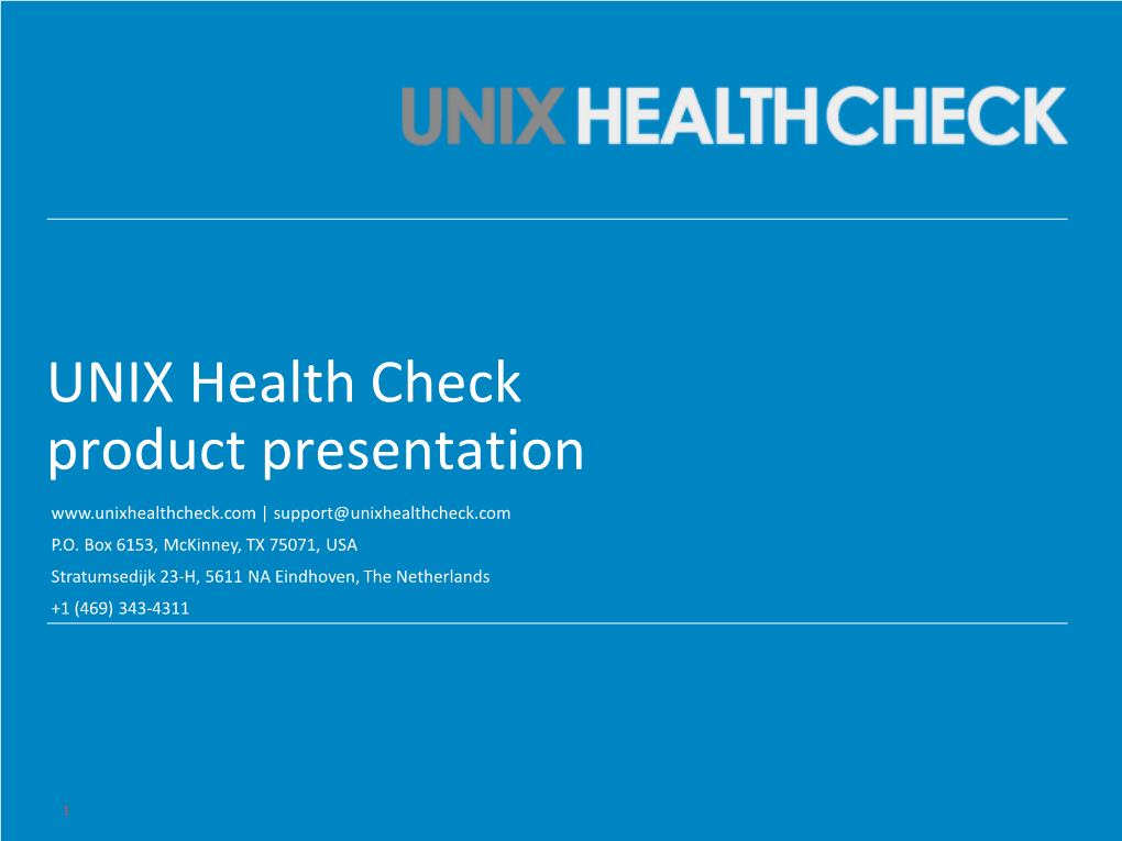 UNIX Health Check Product Presentation