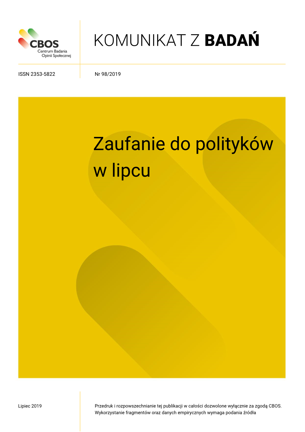 Zaufanie Do Polityków W Lipcu