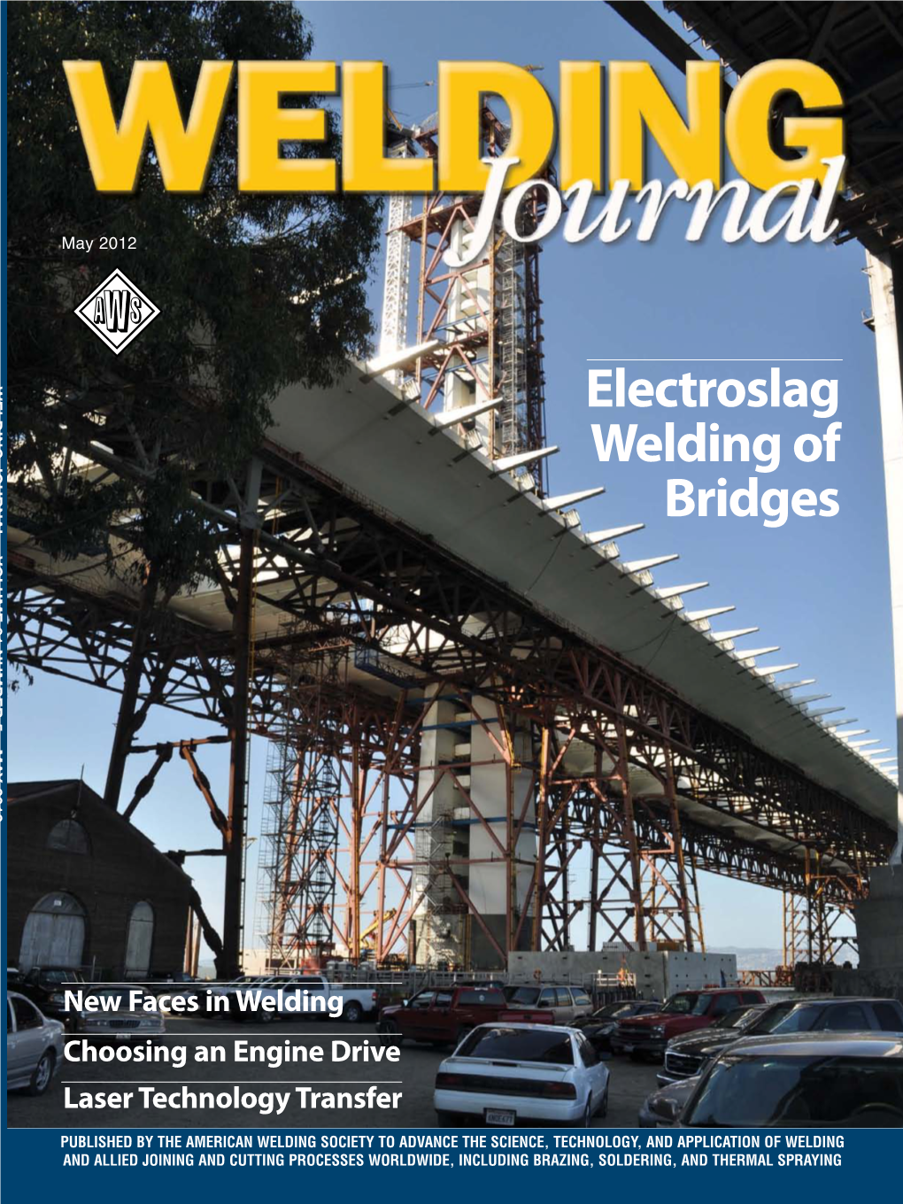 Electroslag Welding of Bridges