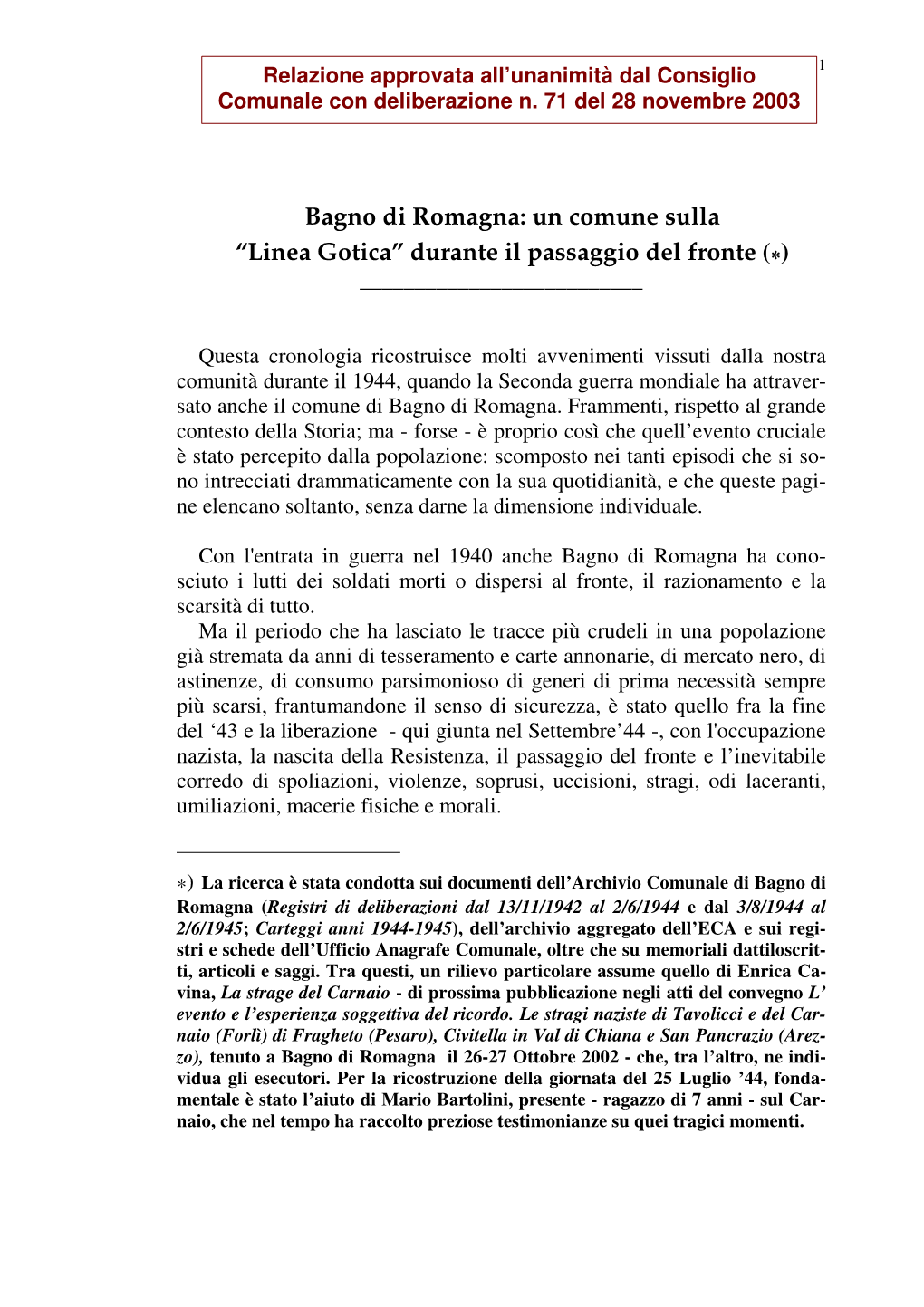 Bagno Di Romagna: Un Comune Sulla “Linea Gotica” Durante Il Passaggio Del Fronte (*) ______