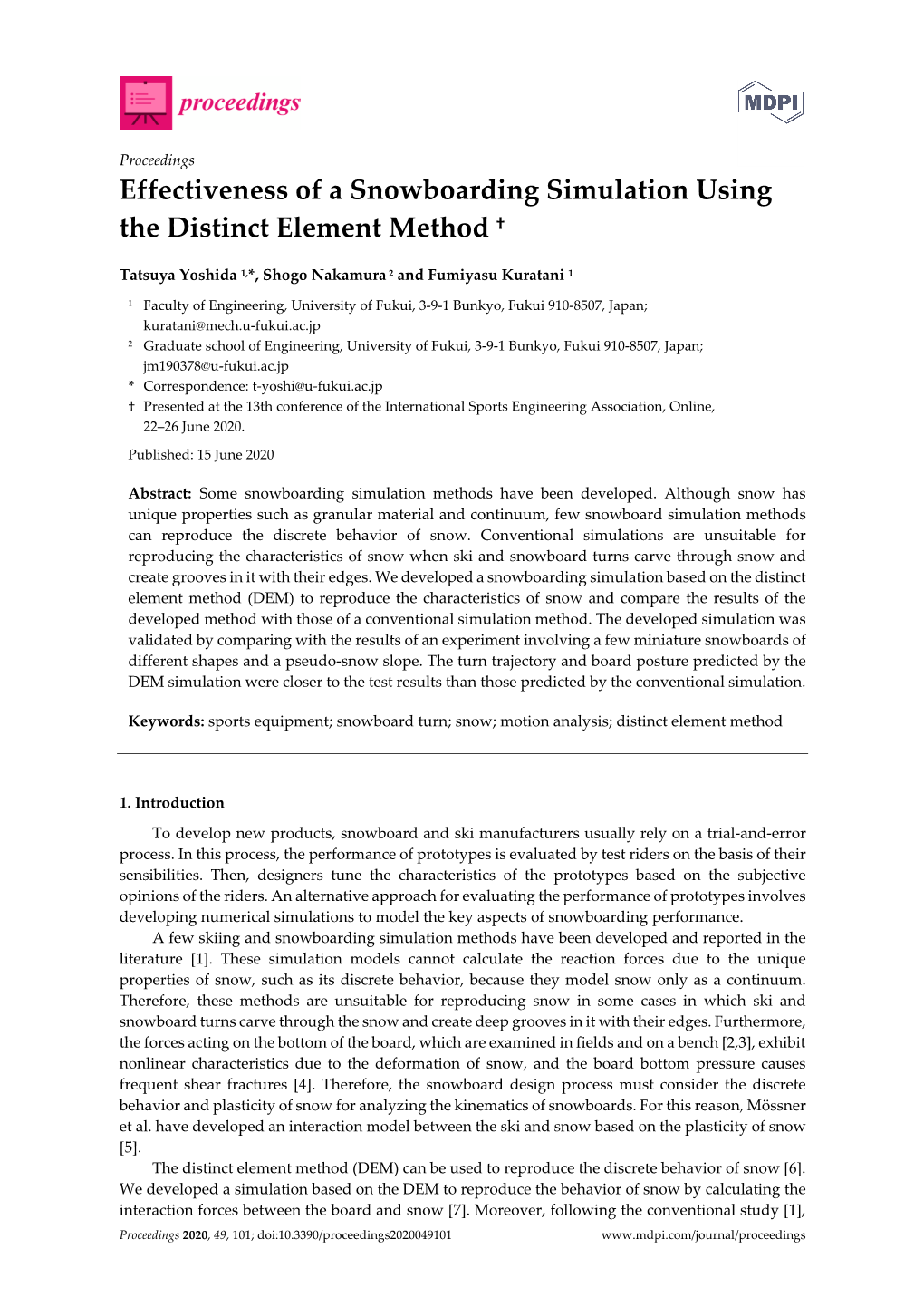 Effectiveness of a Snowboarding Simulation Using the Distinct Element Method †