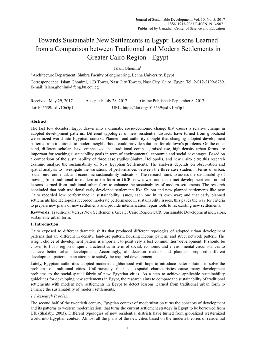 Towards Sustainable New Settlements in Egypt: Lessons Learned from a Comparison Between Traditional and Modern Settlements in Greater Cairo Region - Egypt