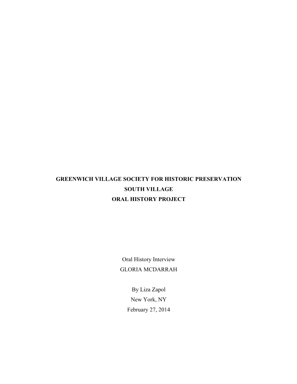 Greenwich Village Society for Historic Preservation South Village Oral History Project