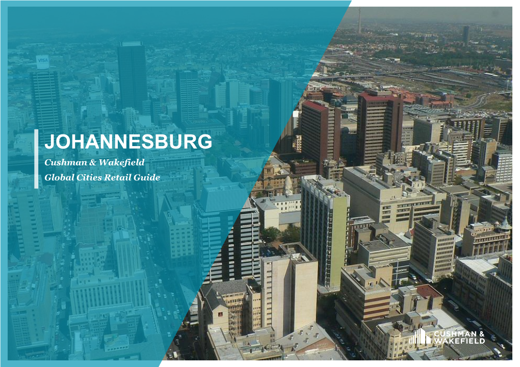 JOHANNESBURG Cushman & Wakefield Global Cities Retail Guide