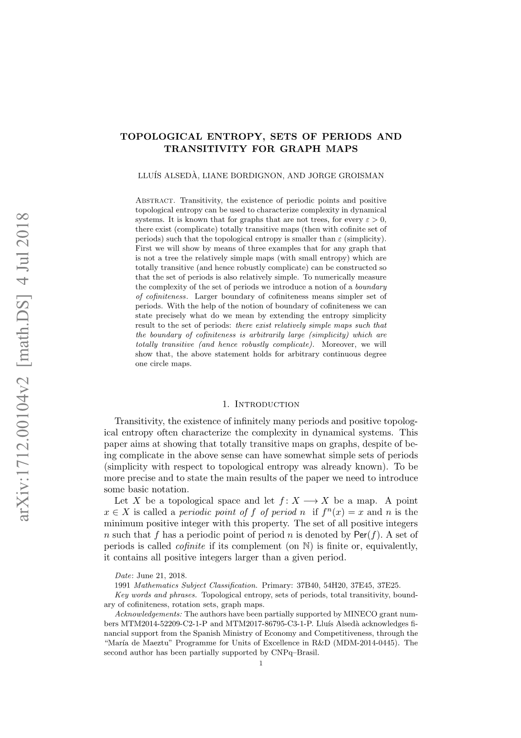 Topological Entropy, Sets of Periods and Transitivity for Graph Maps