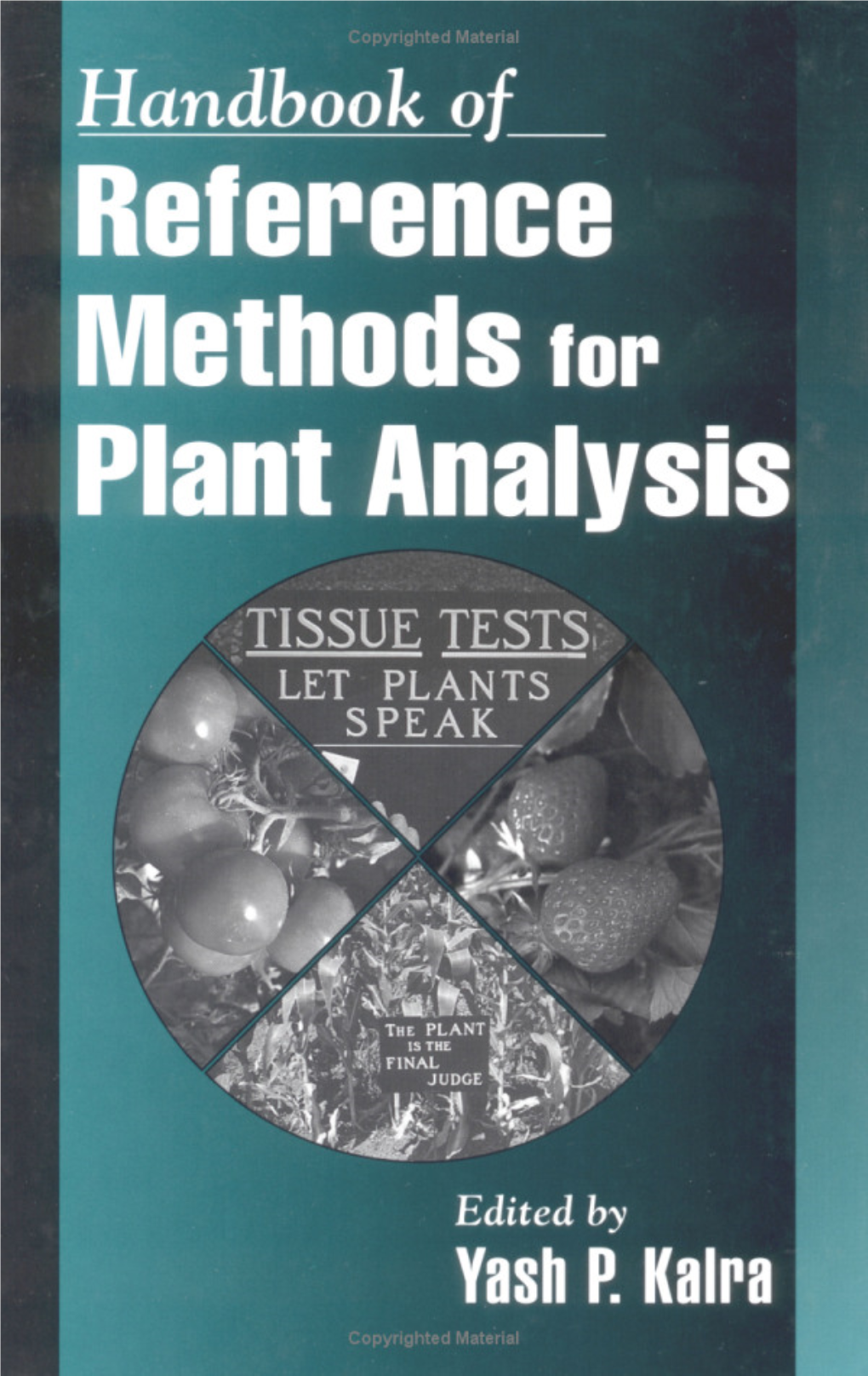 Handbook of Reference Methods for Plant Analysis I Ed~Tedby Yash P