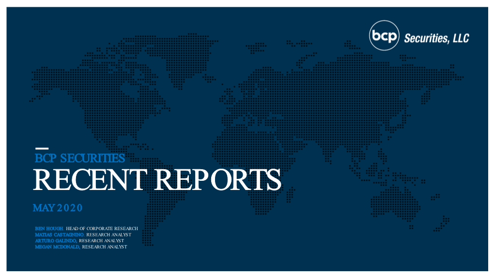 Bcp Securities Recent Reports May 2020