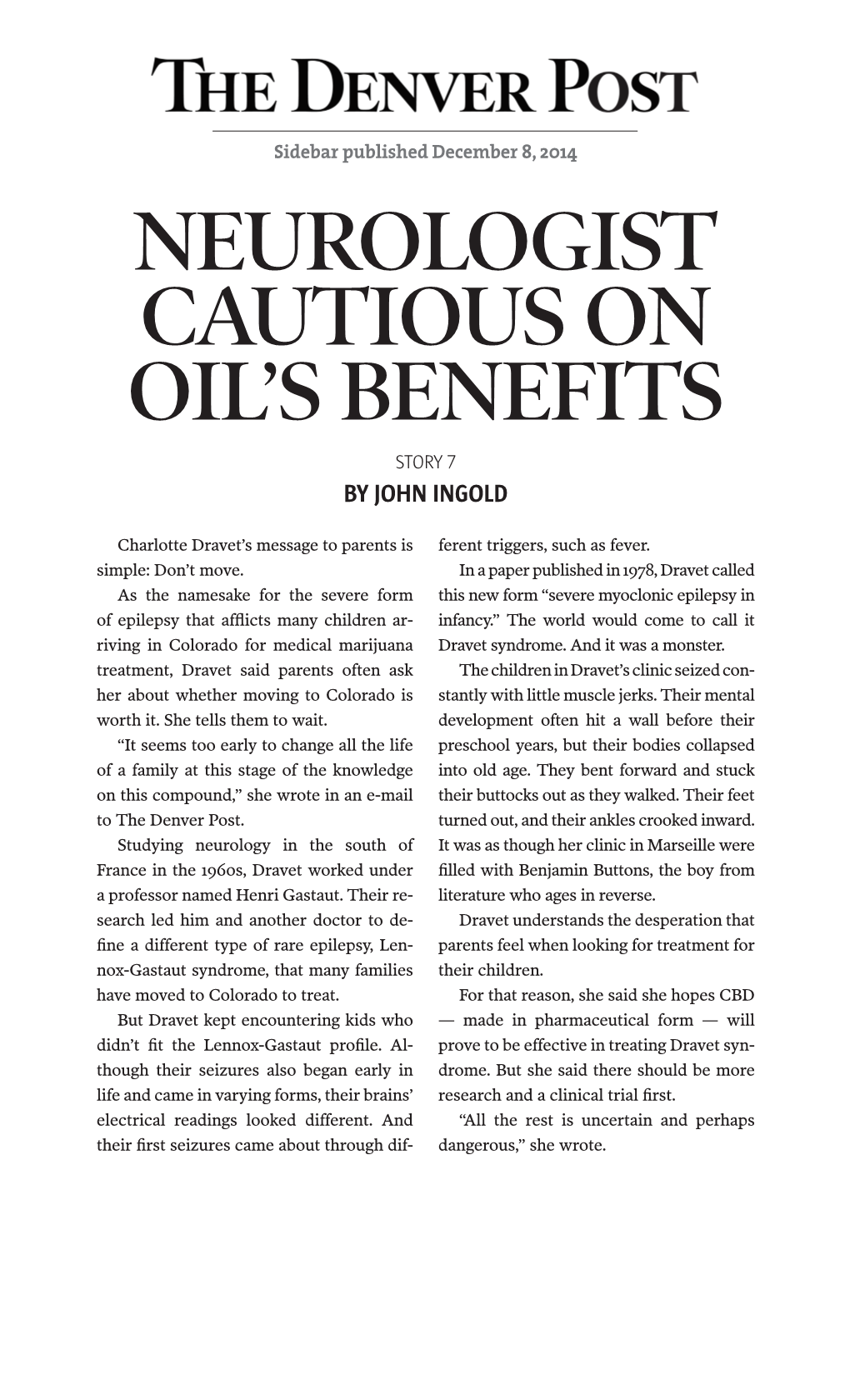 Neurologist Cautious on Oil's Benefits