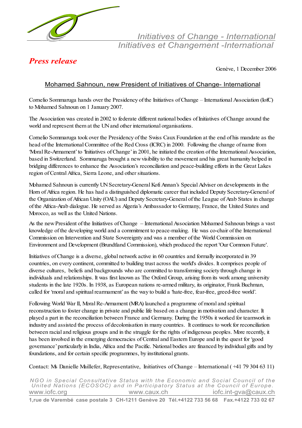 Initiatives of Change - International Initiatives Et Changement -International Press Release Genève, 1 December 2006