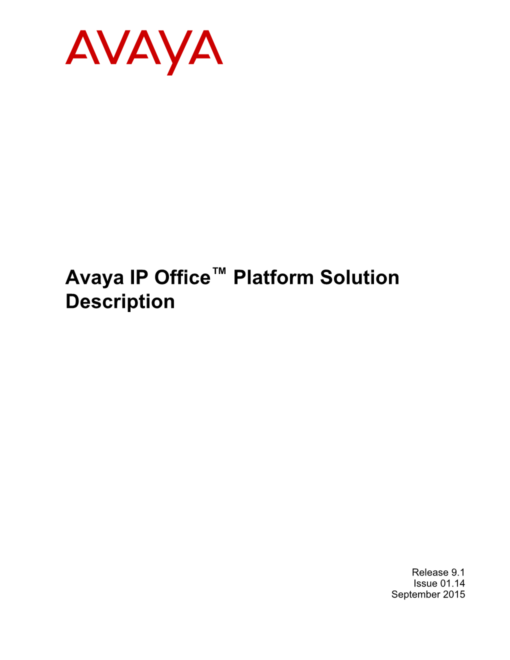 Avaya IP Office™ Platform Solution Description