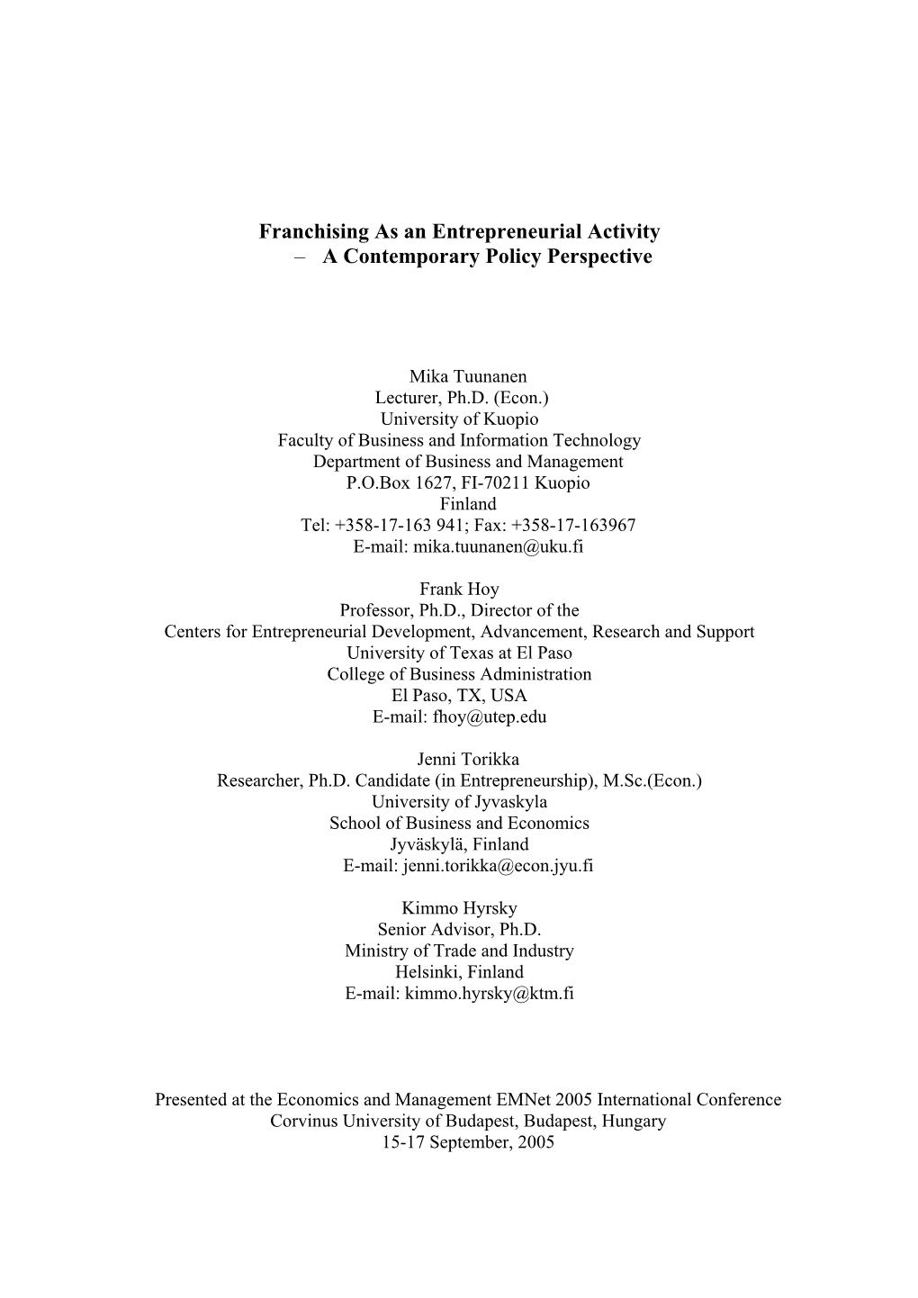 Franchising As an Entrepreneurial Activity – a Contemporary Policy Perspective