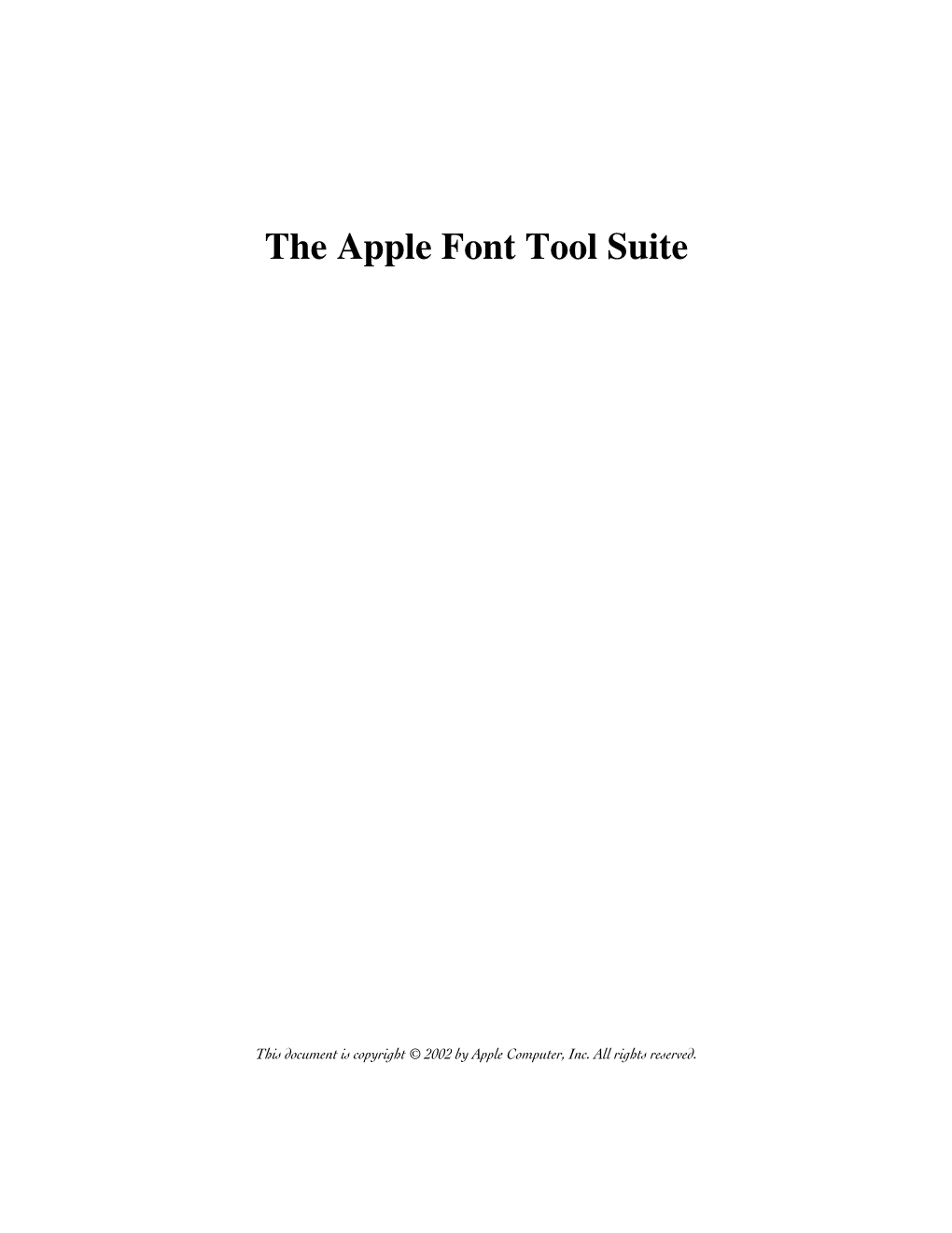 The Apple Font Tool Suite