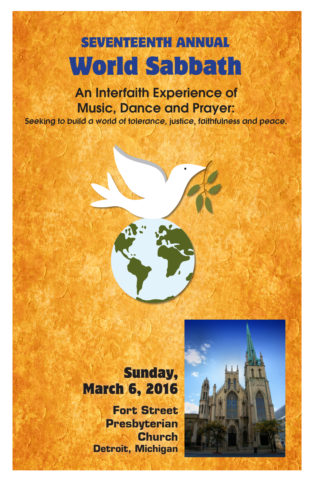 World Sabbath an Interfaith Experience of Music, Dance and Prayer: Seeking to Build a World of Tolerance, Justice, Faithfulness and Peace