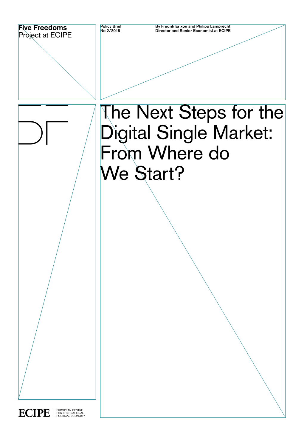 The Next Steps for the Digital Single Market