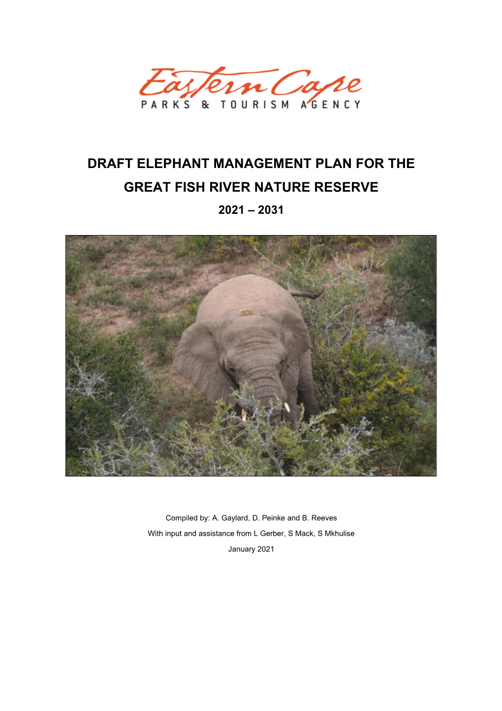 Great Fish Nature Reserve | Elephant Management Plan| January 2021 Page 1 of 119