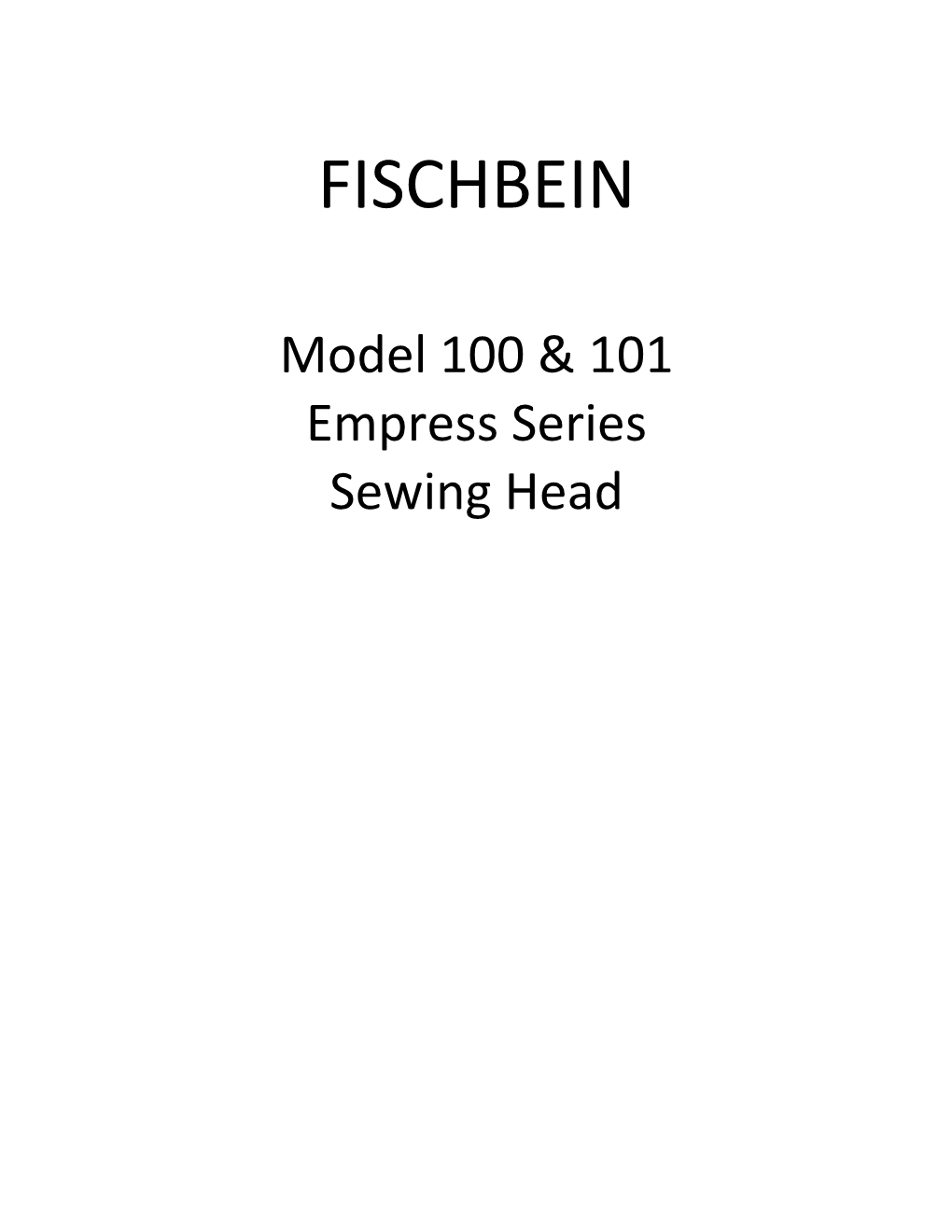 Fischbein 100-101 Sewing Head Manual