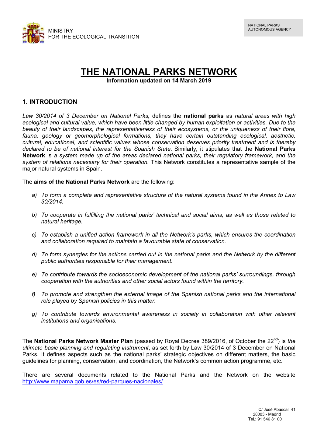 THE NATIONAL PARKS NETWORK Information Updated on 14 March 2019