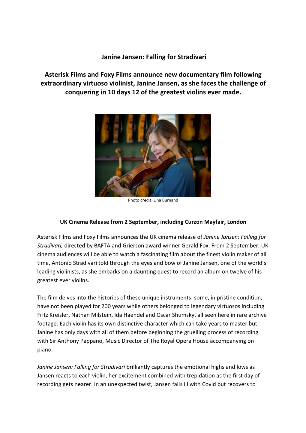 Janine Jansen: Falling for Stradivari Asterisk Films and Foxy Films Announce New Documentary Film Following Extraordinary Virtuo