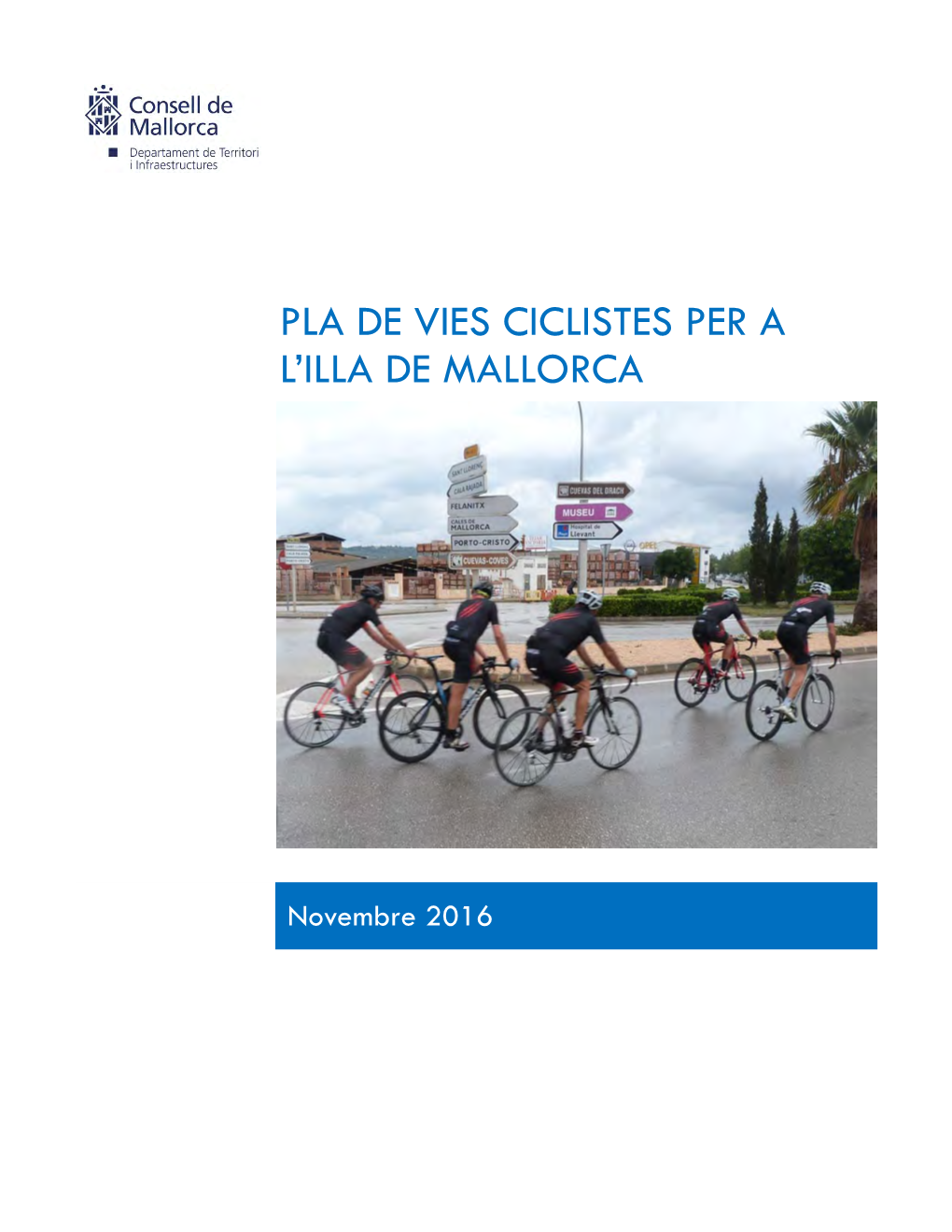Pla De Vies Ciclistes Per a L'illa De Mallorca