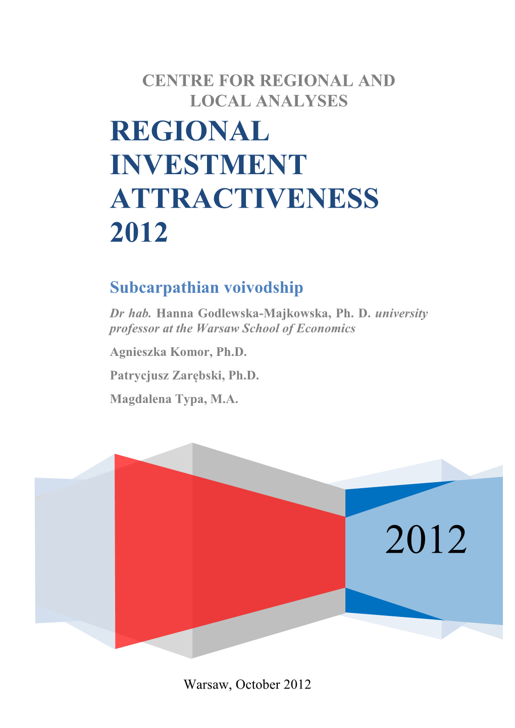 Atrakcyjność Inwestycyjna Regionów 2010