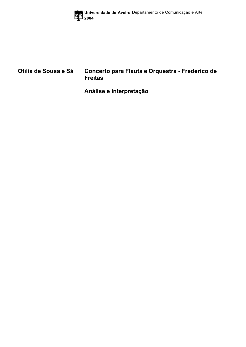 Otília De Sousa E Sá Concerto Para Flauta E Orquestra - Frederico De Freitas