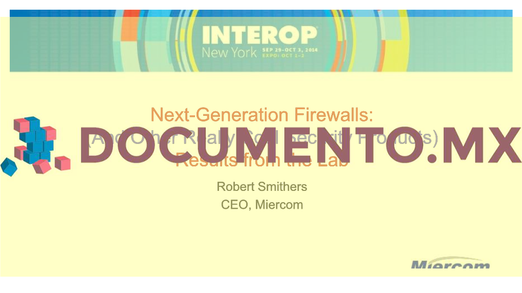 Next-Generation Firewalls: (And Other Really Cool Security