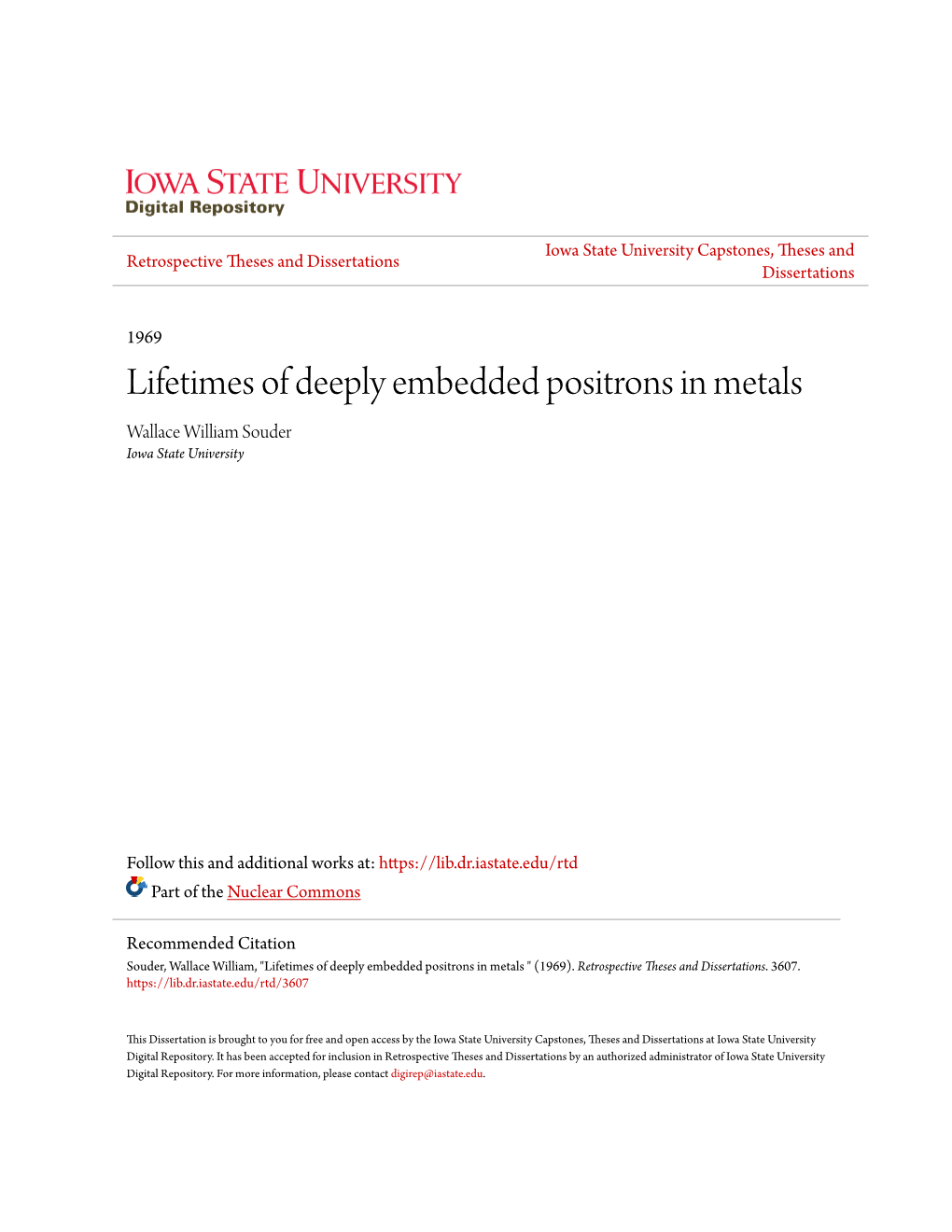 Lifetimes of Deeply Embedded Positrons in Metals Wallace William Souder Iowa State University