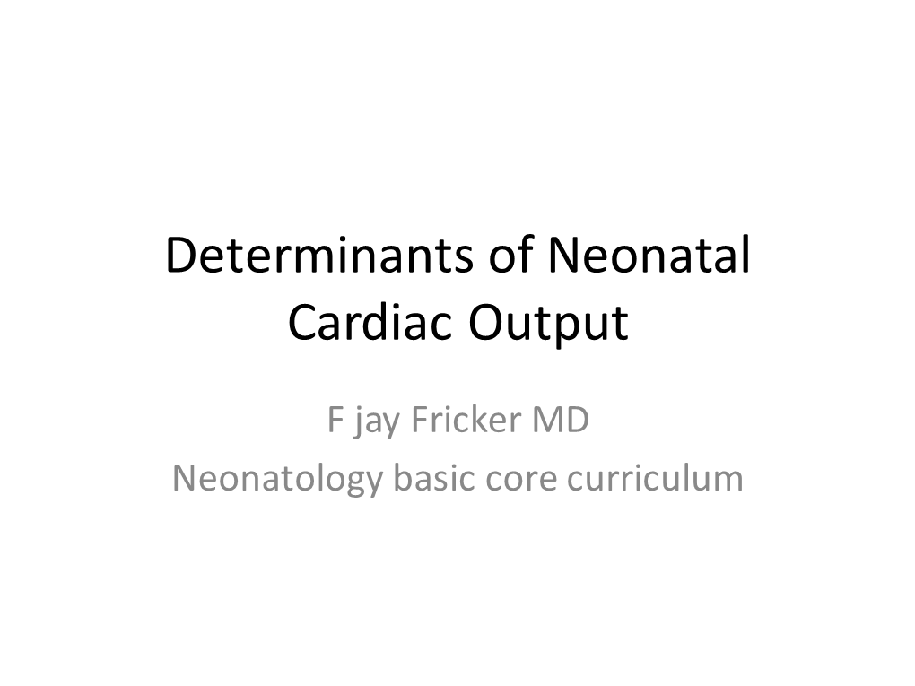 Determinants of Cardiac Output