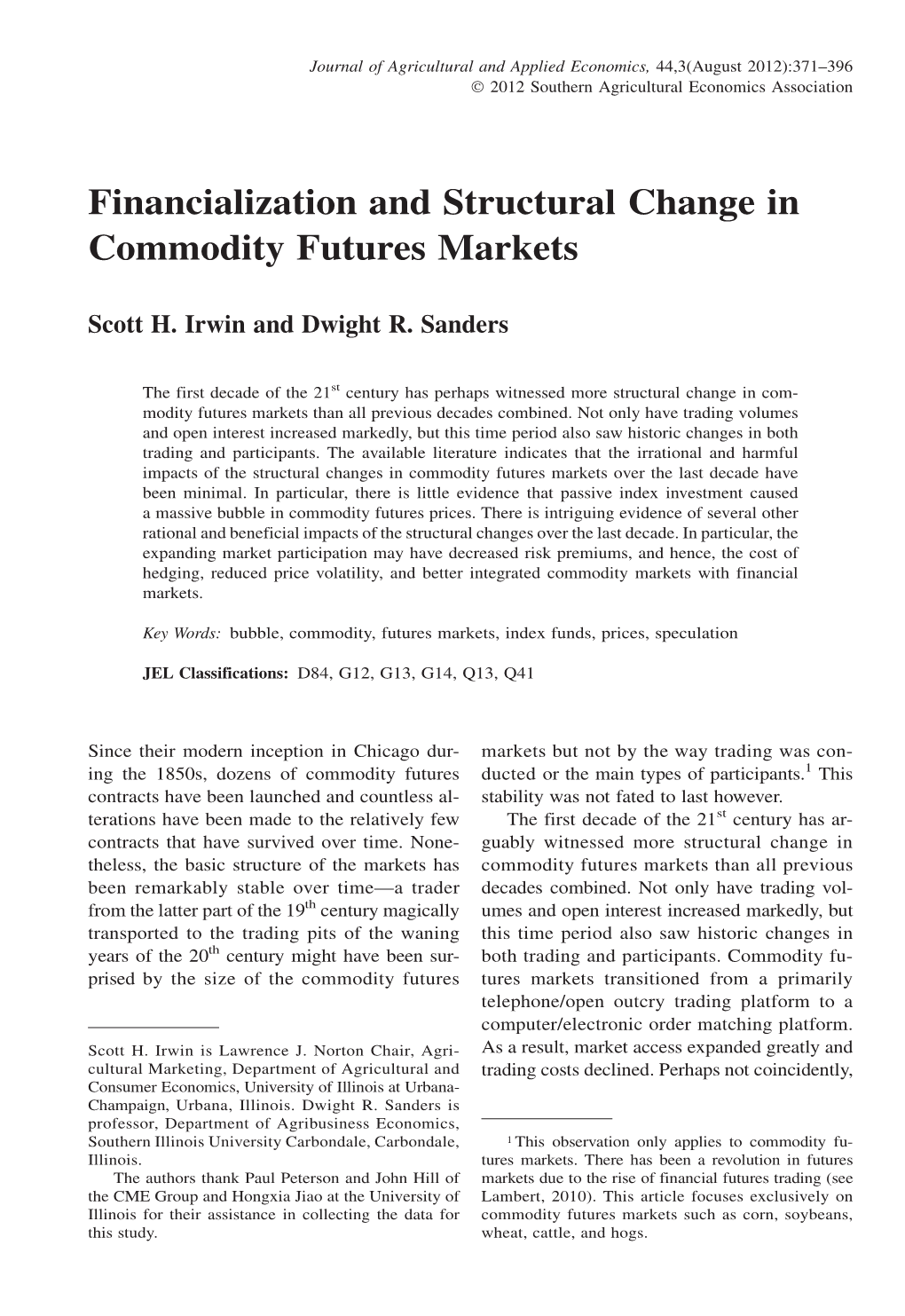 Financialization and Structural Change in Commodity Futures Markets