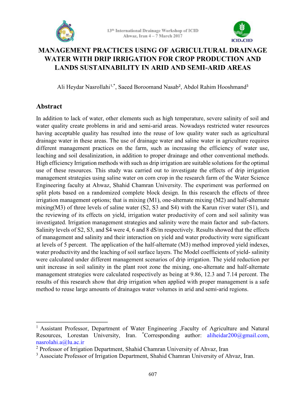 Management Practices Using of Agricultural Drainage Water with Drip Irrigation for Crop Production and Lands Sustainability in Arid and Semi-Arid Areas