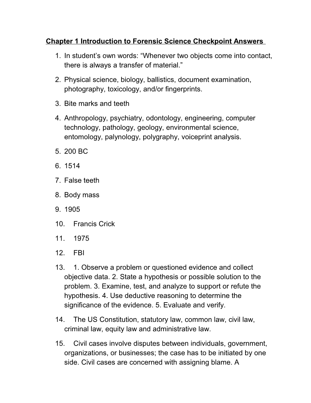 Chapter 1 Introduction to Forensic Science Checkpoint Answers