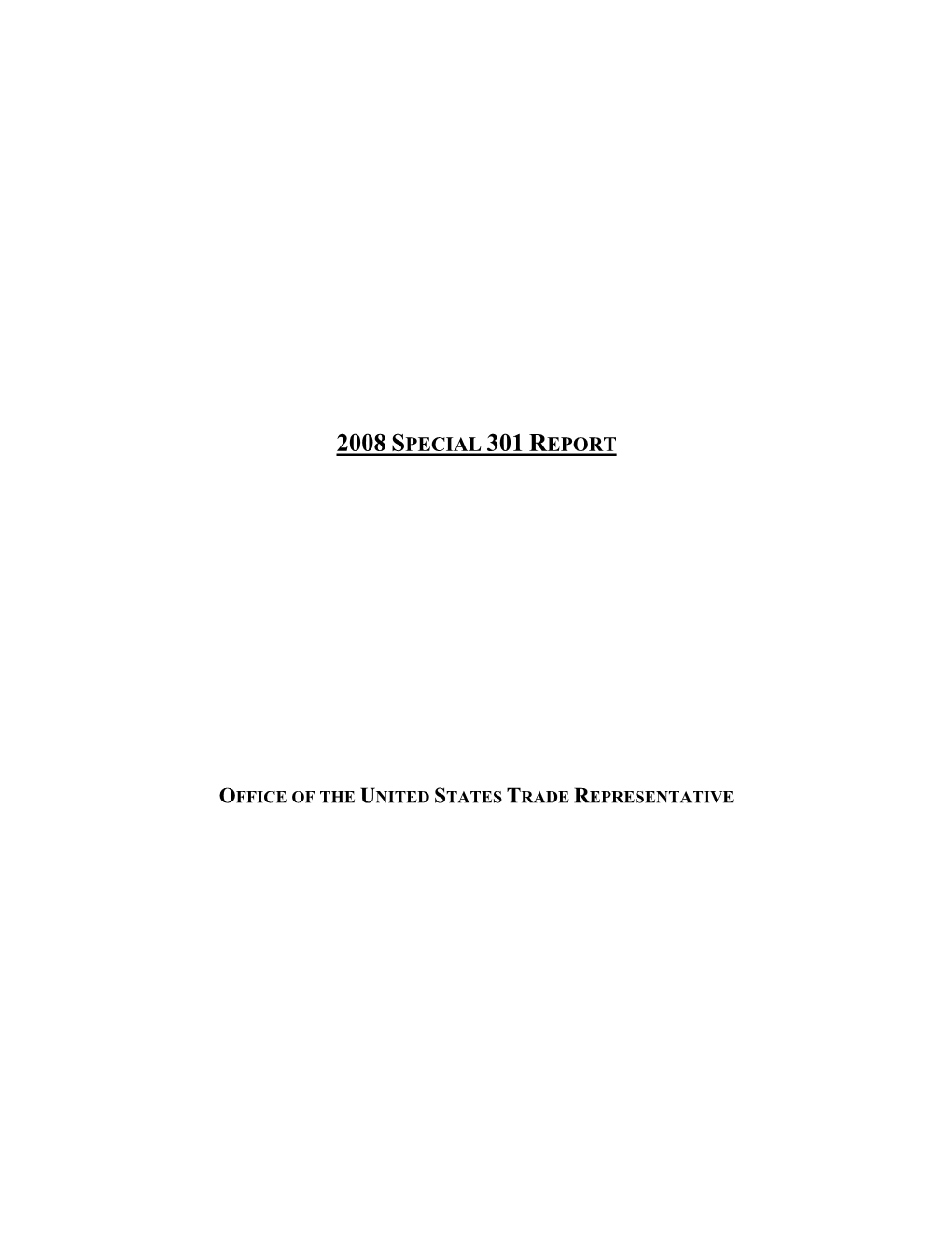 Full Version of the 2008 SPECIAL 301 REPORT