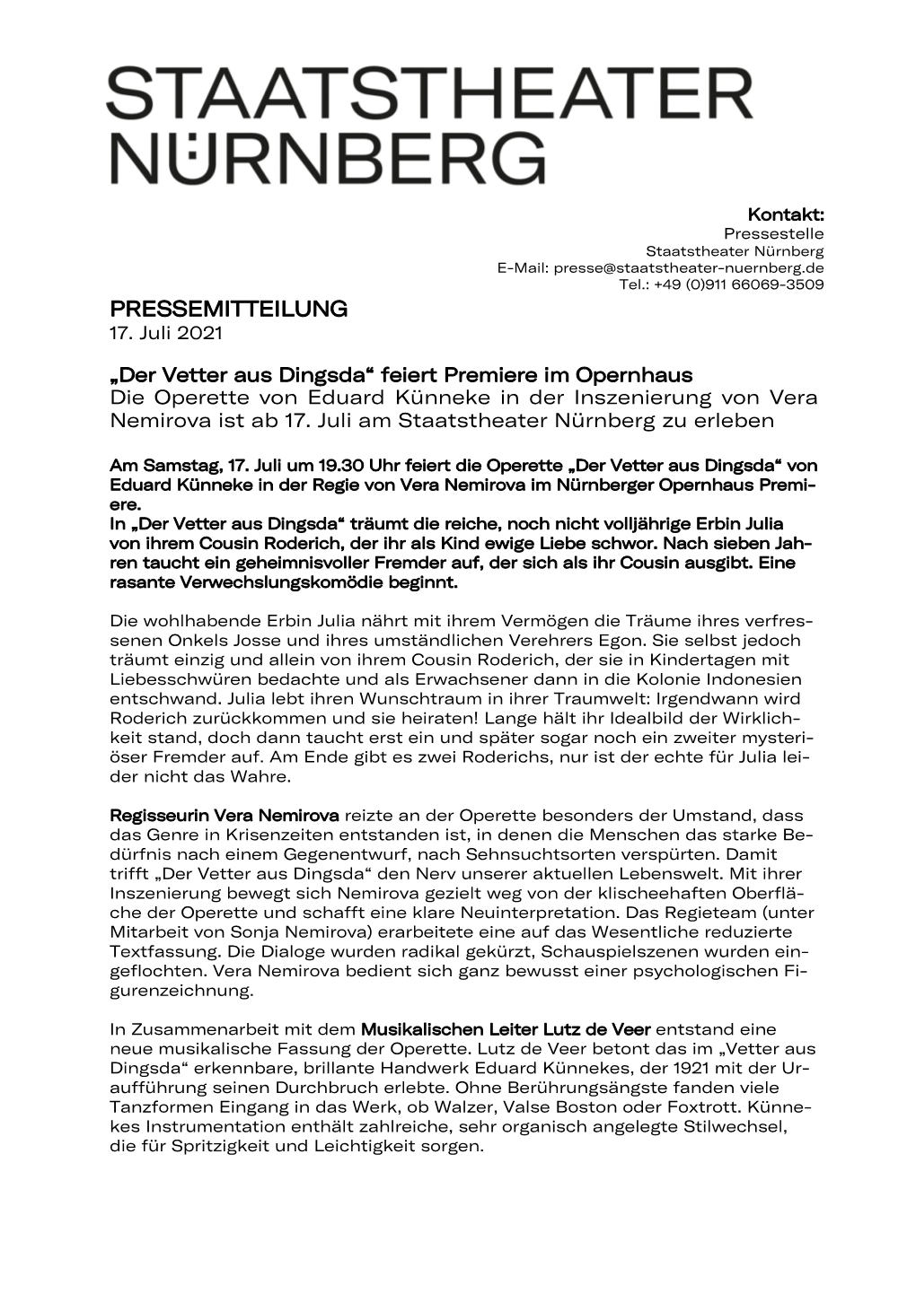 Der Vetter Aus Dingsda“ Feiert Premiere Im Opernhaus Die Operette Von Eduard Künneke in Der Inszenierung Von Vera Nemirova Ist Ab 17