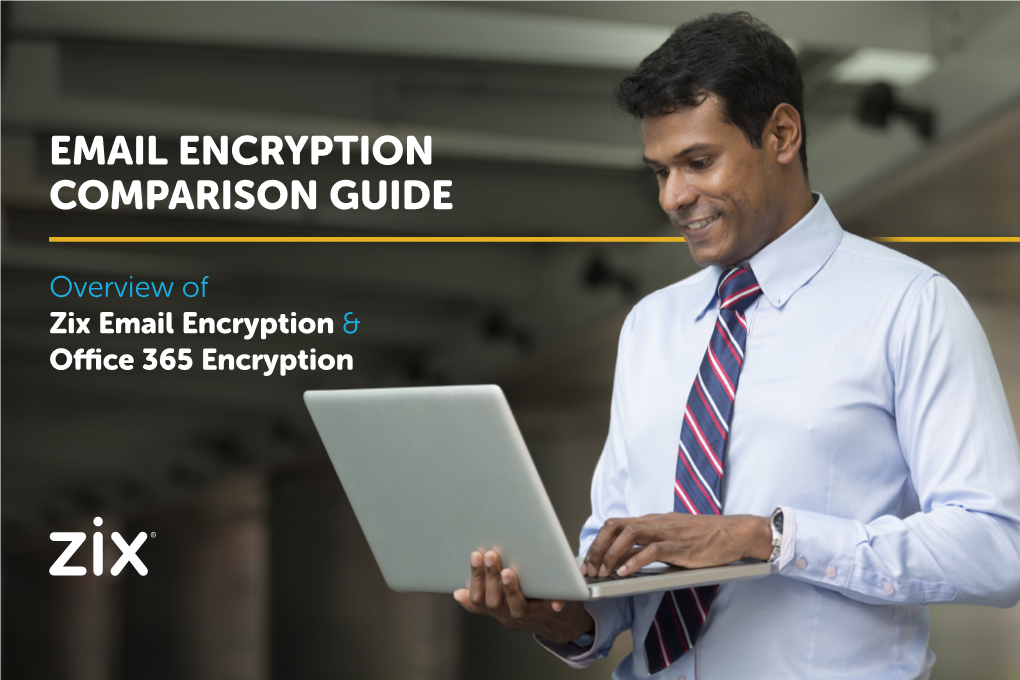 Email Encryption Comparison Guide