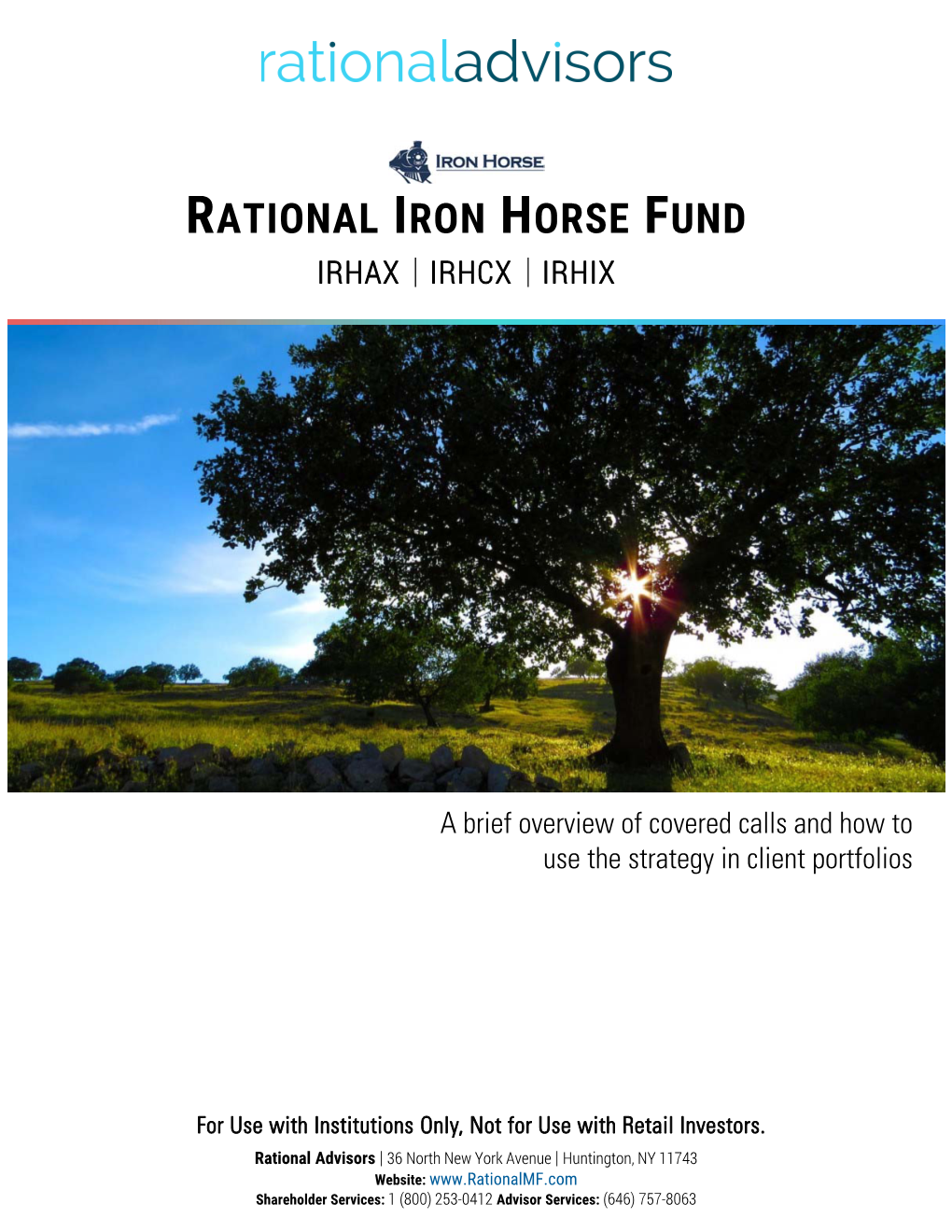 Rational Iron Horse Fund Irhax Irhcx Irhix