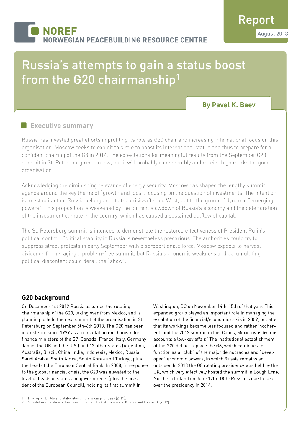 Russia's Attempts to Gain a Status Boost from the G20 Chairmanship