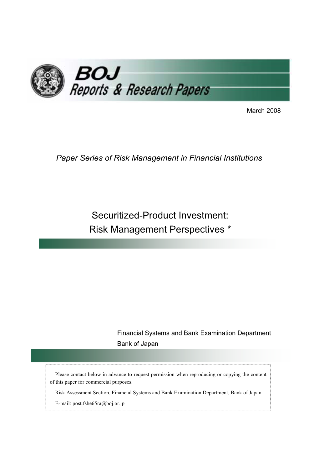 Securitized-Product Investment: Risk Management Perspectives
